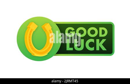 Good luck label. Fortune, good luck wishes. Vector stock illustration. Stock Vector
