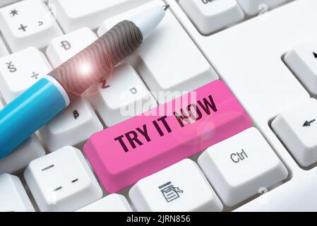 Inspiration showing sign Try It Now. Business idea Free trial of something new experiment different things Speech Bubble With Important Information Stock Photo