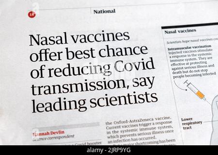 'Nasal vaccines offer best chance of reducing Covid transmission, say leading scientists' Guardian newspaper covid 19 cutting 20 August 2019 London UK Stock Photo