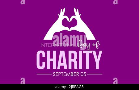 Vector illustration design concept of international day of charity observed on every september. Stock Vector