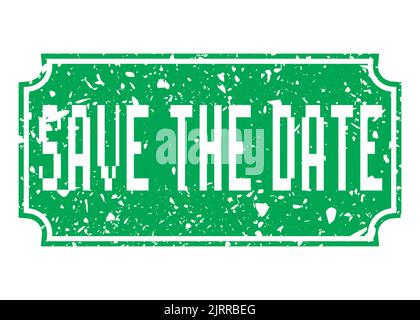 Simple vintage rubber stamp with Save The Date text. Stock Vector