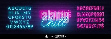 Feeling Chill neon quote on a brick wall. Stock Vector