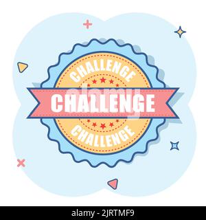 Challenge grunge rubber stamp. Vector illustration on white background. Business concept challenge stamp pictogram. Stock Vector