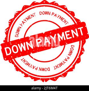 Grunge red down payment word round rubber seal stamp on white background Stock Vector