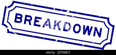 Grunge blue breakdown word rubber seal stamp on white background Stock Vector