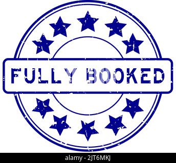 Grunge blue fully booked word with star icon round rubber seal stamp on white background Stock Vector