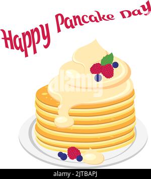 Baked stacked pancakes, drizzled with syrup and fresh berries on the plate, ready to eat. Nice design for happy Pancake Day. Bakery concept, homemade Stock Vector