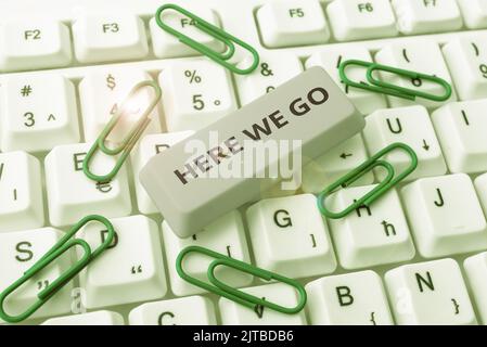 Conceptual caption Here We Go. Business approach Be on the way of doing something starting a plan business Businessman Pressing On Fingerprint And Stock Photo