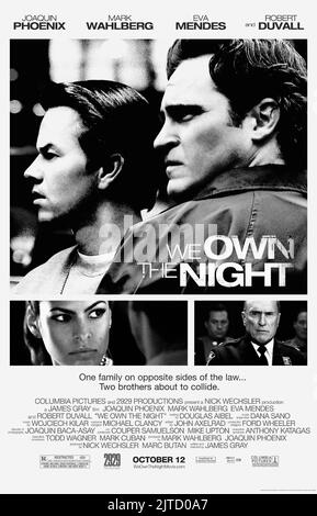 MARK WAHLBERG, JOAQUIN PHOENIX, EVA MENDES, ROBERT DUVALL POSTER, WE OWN THE NIGHT, 2007 Stock Photo