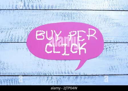 Sign displaying Buy Per Click, Business idea Online purchasing ecommerce modern technologies to shop Businesswoman Holding Tablet With Important Infor Stock Photo