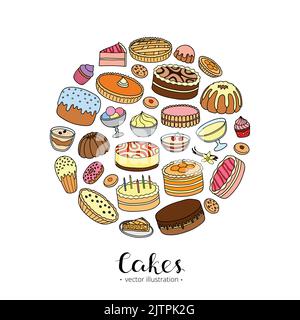 Different hand drawn cakes for birthday, easter, party, sweet cafe composed in circle shape with lettering. Stock Vector
