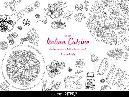 Italian cuisine top view frame. Engraved image. Italian cuisine frame. Vintage hand drawn sketch. Pizza and pasta hand drawn frame. Food menu design e Stock Vector