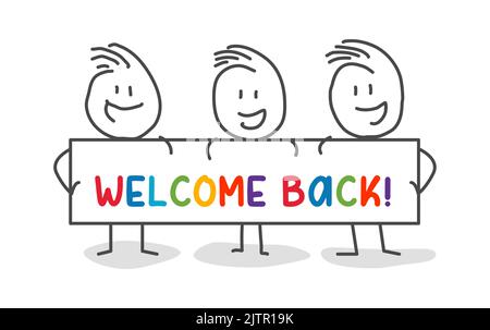 Stick figures. Group of smiling holding colorful letters. Vector banner with text welcome back. Isolated on white background. Stock Vector