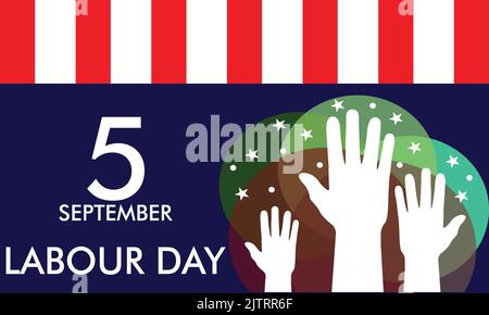 USA Labor Day Poster Showing Hands of People of Different Occupations with USA Flag, Happy Labour Day, 5 September Stock Vector