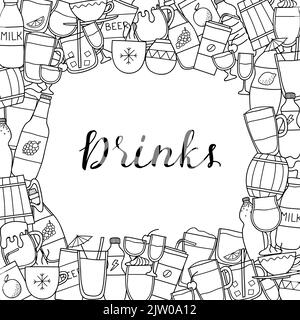 Square background with different doodle uncolored liquid drinks and lettering. Detailed frame design. Used clipping mask. Stock Vector