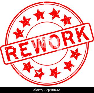 Grunge red rework word with star icon round rubber seal stamp on white background Stock Vector