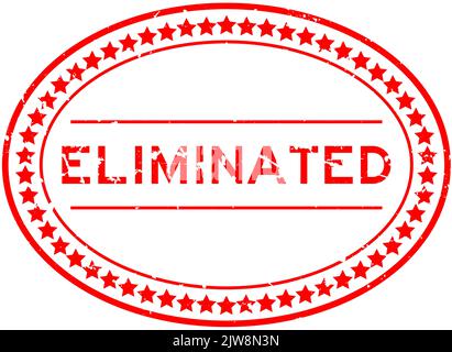 Grunge red eliminated word oval rubber seal stamp on white background Stock Vector