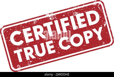 grungy red CERTIFIED TRUE COPY rubber stamp isolated on white, vector illustration Stock Vector