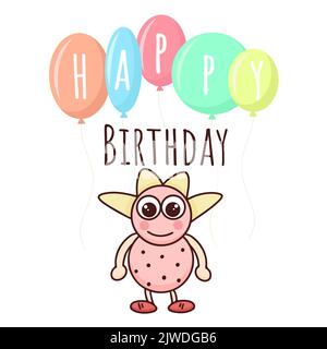 Greeting card for child with monster and an inscription. Design for birthday. Cute baby character with balloons vector illustration Stock Vector