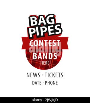 Bagpipes contest Placard design. Poster with Traditional symbolic of scottish music and copy space. You can change Text labels. Stock Vector