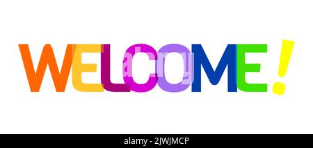 Welcome Color Letters Welcome lettering banner on vibrant colors. Flat vector illustration ...