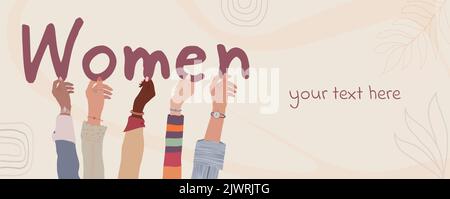 Banner group of hands up of diverse culture women holding the letters forming the word -Women- Racial equality concept. Allyship and sisterhood.Team Stock Vector