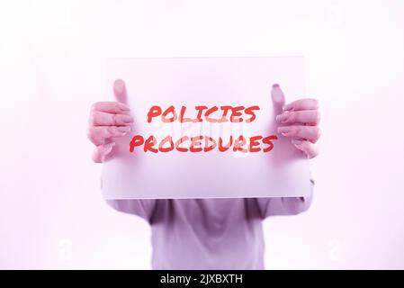 Text sign showing Policies Procedures. Word for Influence Major Decisions and Actions Rules Guidelines Stock Photo