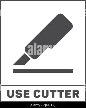 Use cutter label. Pacckaging sticker. Shipping sign Stock Vector