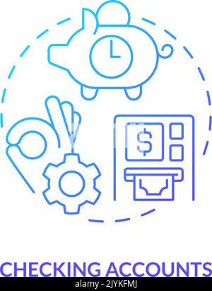 Checking accounts blue gradient concept icon Stock Vector