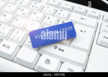 Text sign showing 404 System Errormessage appears when website is down and cant be reached. Word Written on message appears when website is down and Stock Photo