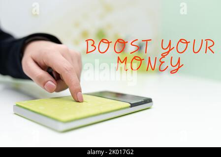 Handwriting text Boost Your Moneyincrease your bank saving using effective methods. Conceptual photo increase your bank saving using effective methods Stock Photo