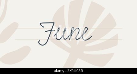June. Handwriting text of the month of the year. Hand drawn lettering on a light background with abstract floral patterns. Stock Vector