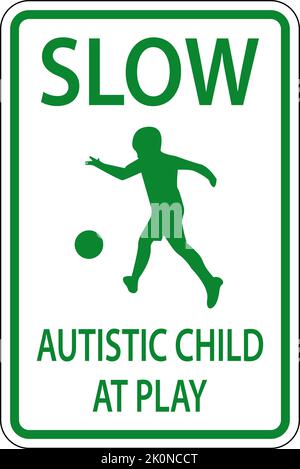Slow Autistic Child At Play Sign On White Background Stock Vector