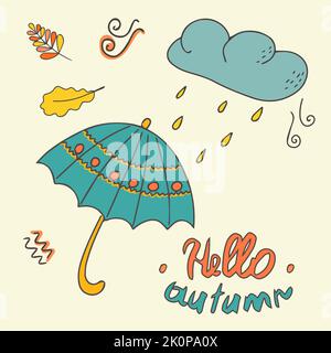 Hello, Autumn. Umbrella under the rain with a cloud. Banner, poster or design with space for text.Hand drawn in doodle style. Isolated illustration Stock Vector
