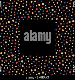 Hand drawn vector illustration of colorful polka dots with empty space for text. Isolated on black background. Square border frame for lettering. Abst Stock Vector
