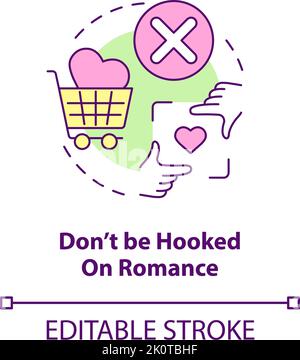 Dont be hooked on romance concept icon Stock Vector