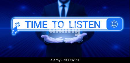 Text sign showing Time To ListenGive attention to someone or something in order to hear. Conceptual photo Give attention to someone or something in Stock Photo