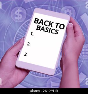Text caption presenting Back To Basics. Business overview Return simple things Fundamental Essential Primary basis Stock Photo