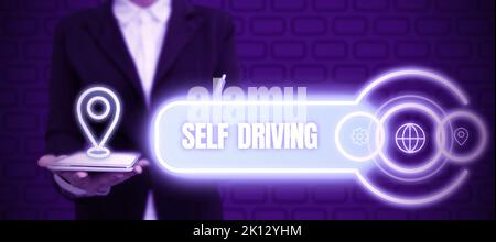 Writing displaying text Self Driving. Word Written on Autonomous vehicle Ability to navigate without human input Stock Photo