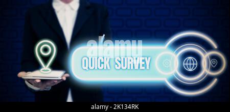 Sign displaying Quick Survey. Business idea Conduct fast check on condition value situation of something Stock Photo