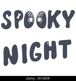Cute doodle hand drawn Spooky Night lettering with bones for Halloween holiday. Single design graphic element. Vector Illustration isolated on white b Stock Vector