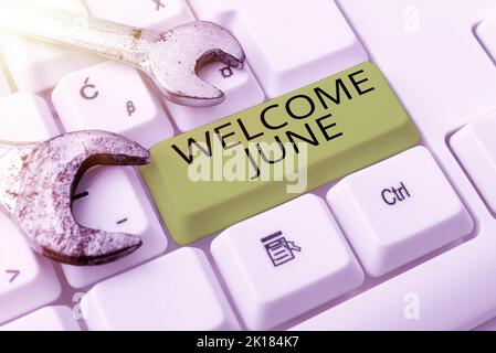 Writing displaying text Welcome June. Internet Concept Calendar Sixth Month Second Quarter Thirty days Greetings Stock Photo