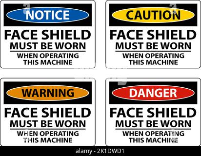 Face Shield Must Be Worn Sign On White Background Stock Vector