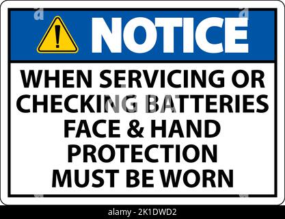 Notice When Servicing Batteries Sign On White Background Stock Vector