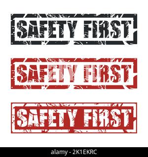 Distressed and worn vintage style safety first sticker and seals. Warning sign. Industrial safety and occupational health at work Stock Vector