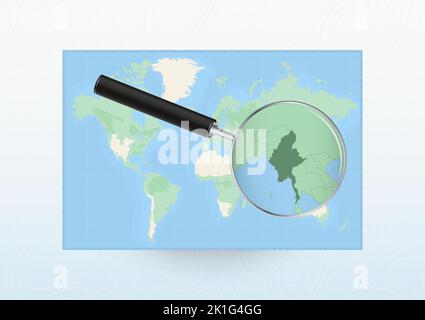 Map of the World with a magnifying glass aimed at Myanmar, searching Myanmar with loupe. Vector map. Stock Vector