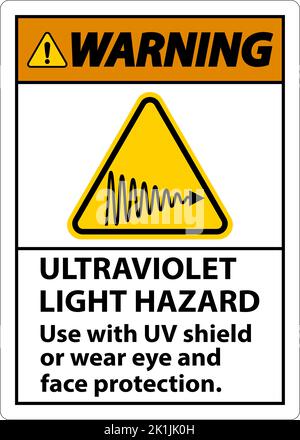 Warning Ultraviolet Light Hazard Label On White Background Stock Vector