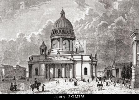 Saint Isaac's Cathedral or Isaakievskiy Sobor, Saint Petersburg, Russia, seen here in the 19th century.  Designed by architect Auguste de Montferrand in the Late Neoclassical, Byzantine and Greek architectural styles, it was originally built as a cathedral was turned into a museum by the Soviet government in 1931.  From Les Plus Belles Eglises du Monde, published 1861. Stock Photo