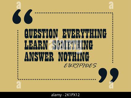 Question everything Euripides.  Inspirational quote Business style card Stock Vector