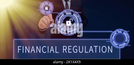 Hand writing sign Financial Regulation. Word for aim to Maintain the integrity of Finance System Stock Photo